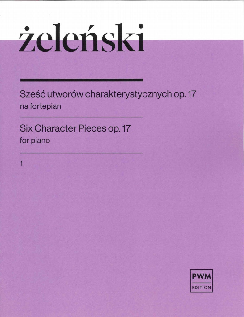 Zelenski, 6 Character Pieces op. 17, 1 (PWM)