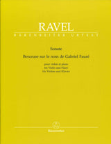 Ravel, Sonate; Berceuse sur le nom Faure (Barenreiter)