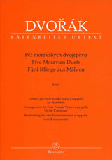 Dvorak, 5  Moravian Duets (SSAA) (Barenreiter)
