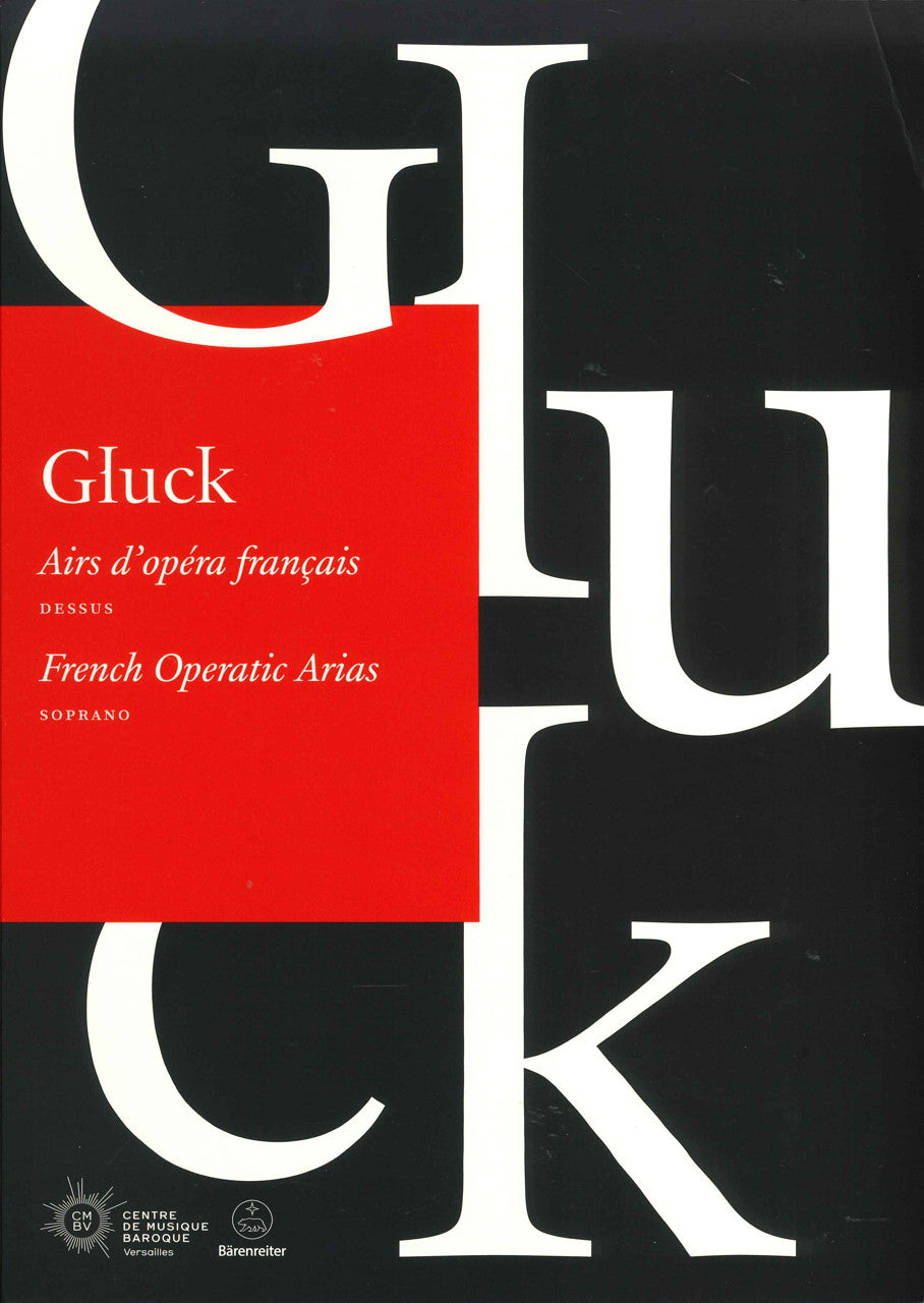 Gluck, Airs d'opera francais: Soprano (Centre de Musique Baroque/Barenreiter)