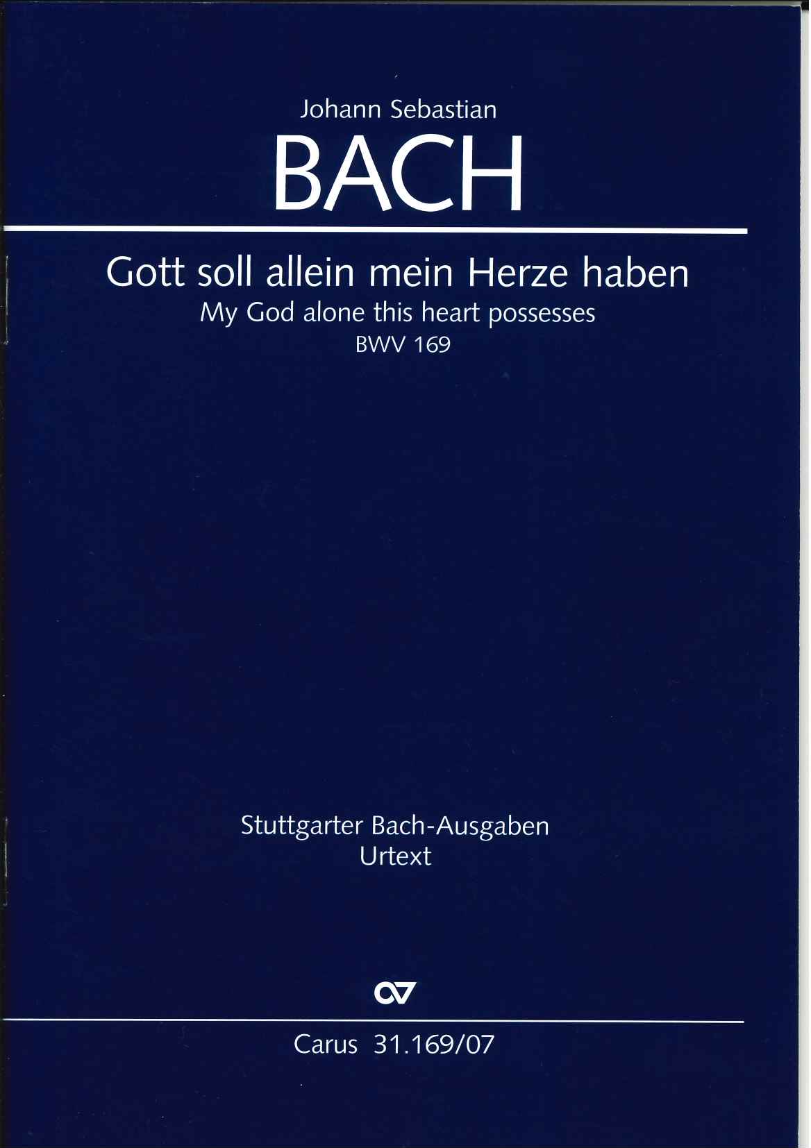 Bach, Cantata No.169 (Carus)