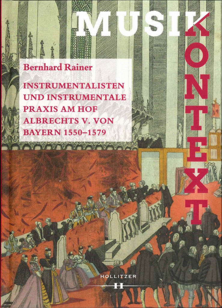 Rainer, Instrumentalisten und instrumen (Hollitzer Wissenschaftsverlag)