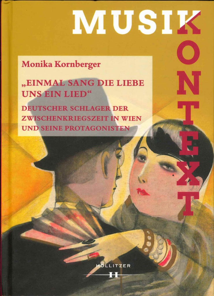 Kornberger, Einmal sang die Liebe uns (Hollitzer Wissenschaftsverlag)