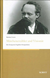 Corvin, Marchenerzahler und Visionar (Schott)