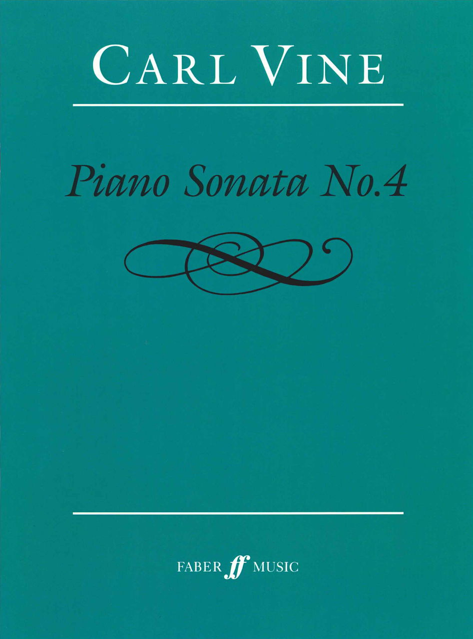 Vine, Sonata No. 4 (2019) (Faber Music)