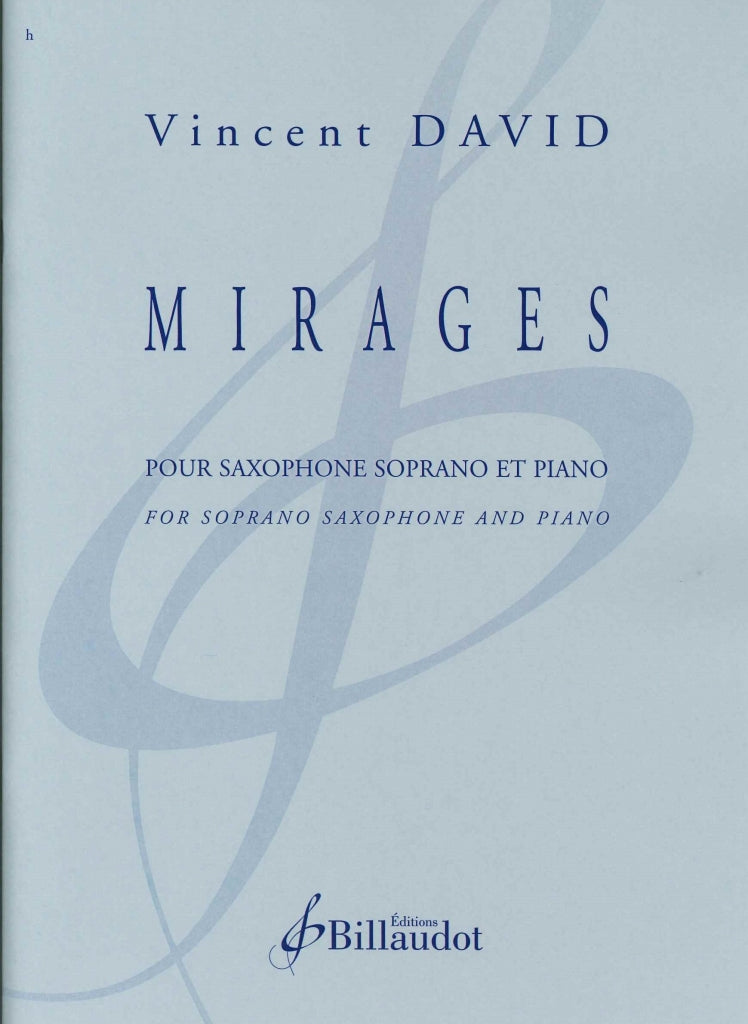David,V., Mirages (SSax,Pf) (Billaudot)