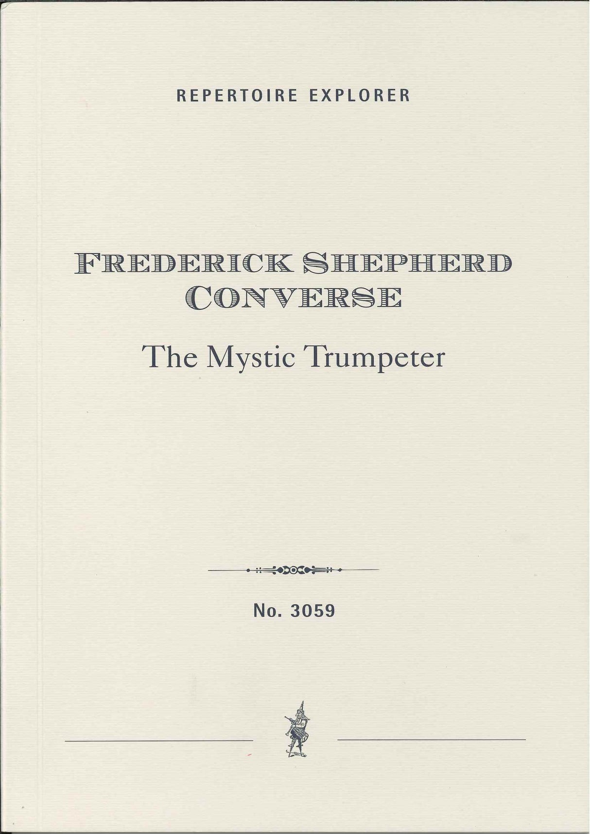 Converse, Mystic Trumpeter op. 19 (Hoflich)