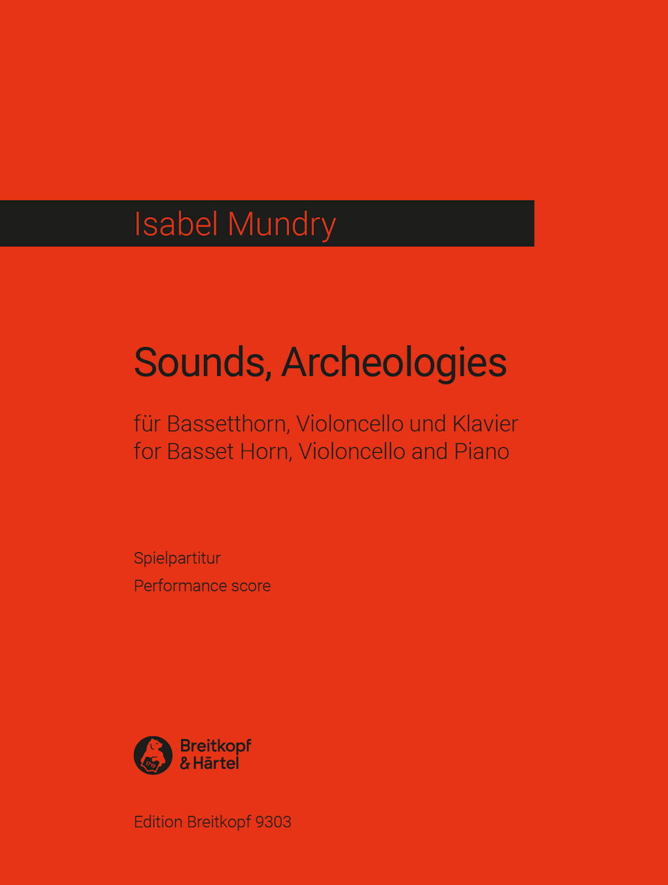 Mundry, Sounds, Archeologies (Breitkopf)