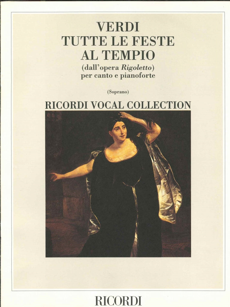 Verdi, Rigoletto, Tutte le feste al temp (Ricordi)