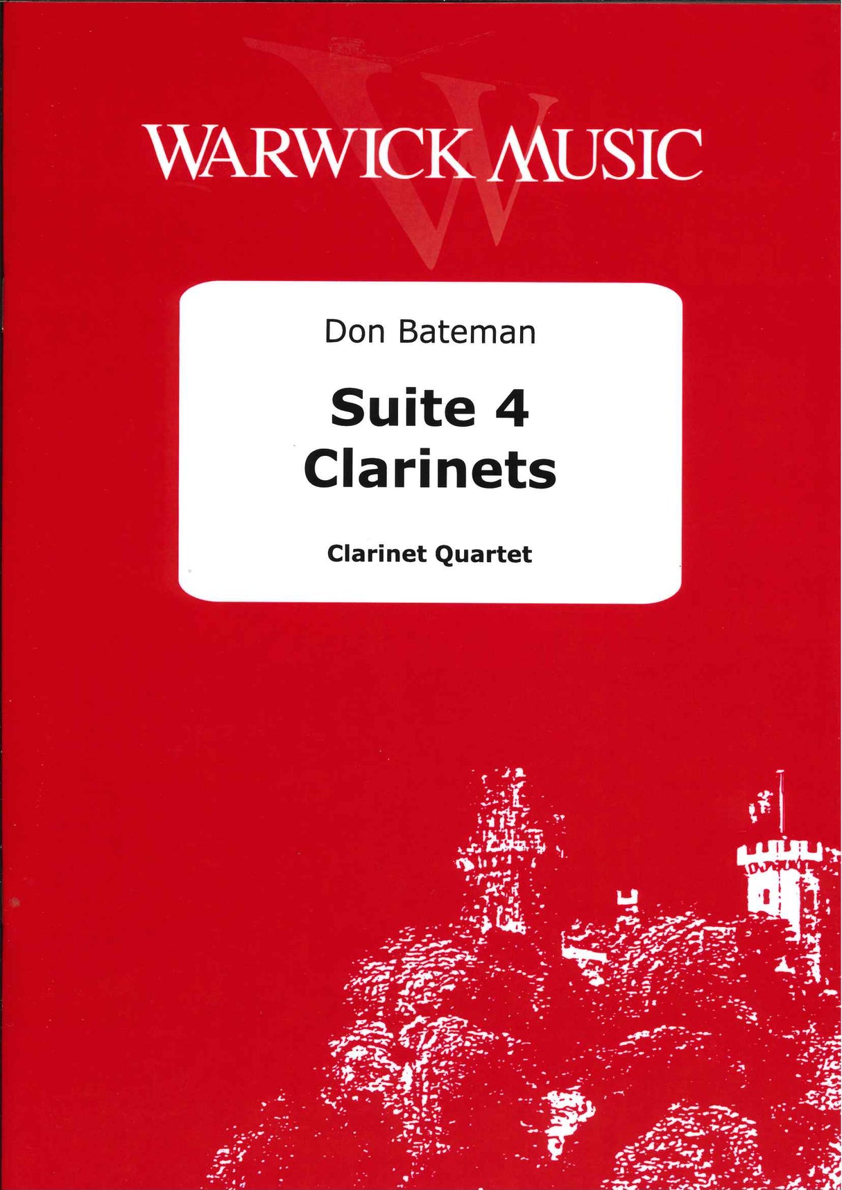 Bateman, Suite 4 Clarinets (4BbCl) (Warwick Music)
