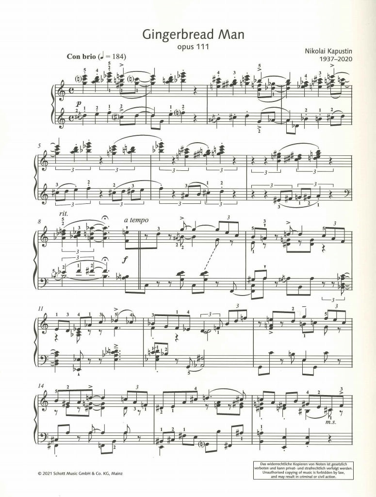 Kapustin, Gingerbread Man op. 111 (2003) (Schott)