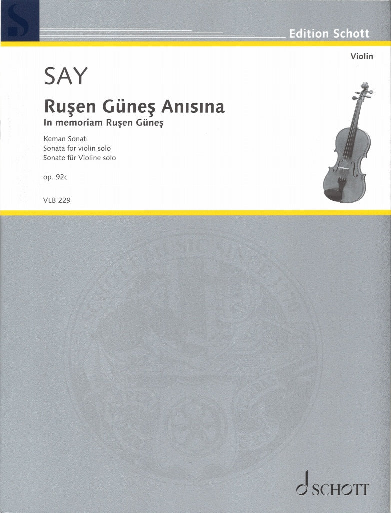 Say, In memoriam Rusen Gunes: Sonata (Schott)