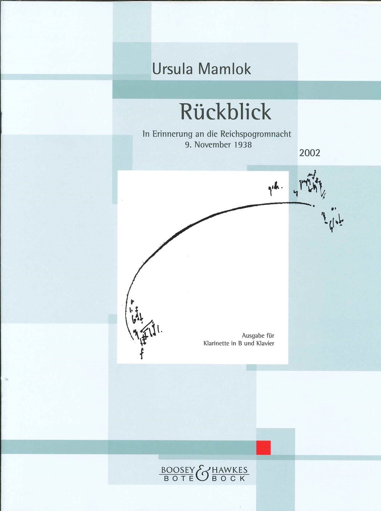 Mamlok, Ruckblick (Bote & Bock)