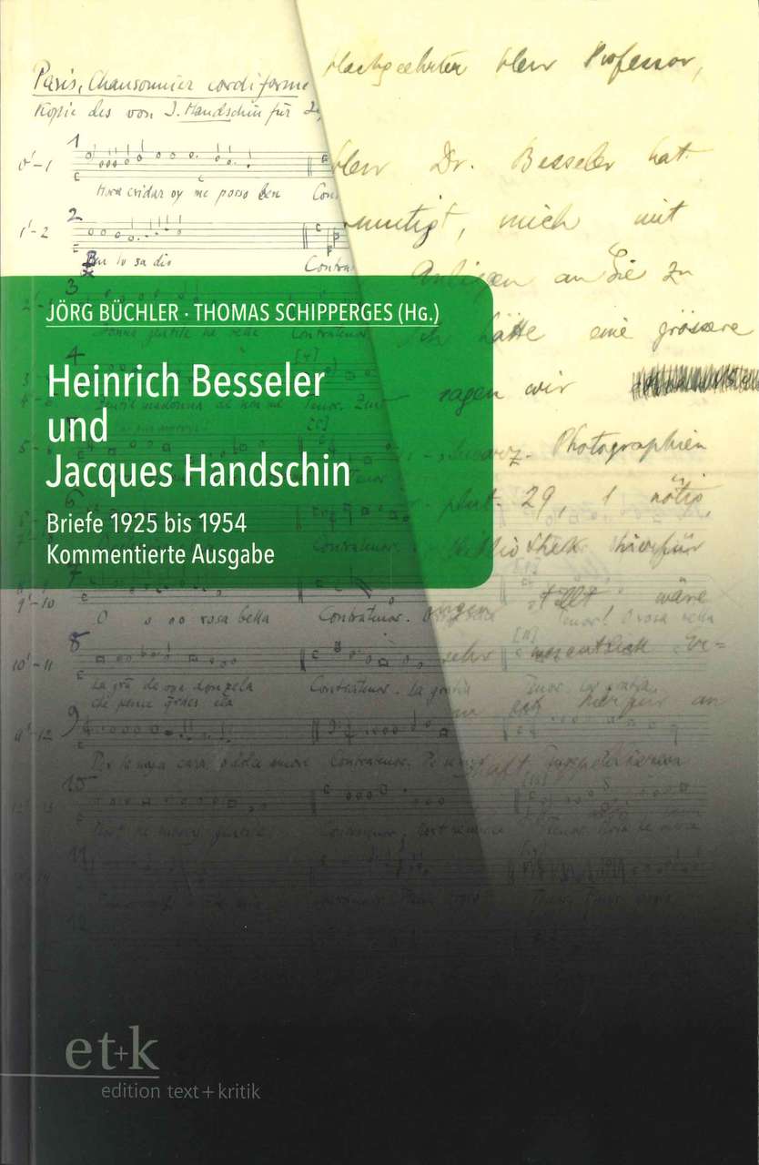 H. Besseler & J. Handschin. Briefe 1925 (Text + Kritik)