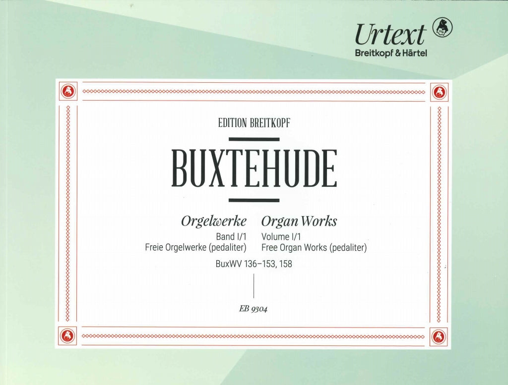 Buxtehude, Orgelwerke 1/1: Freie Werke (Breitkopf)