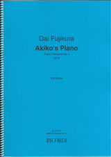 Fujikura, Akiko's Piano: Piano Conc. 4 (Ricordi)