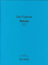Fujikura, Waves, for Piano (2017/18) (Ricordi)