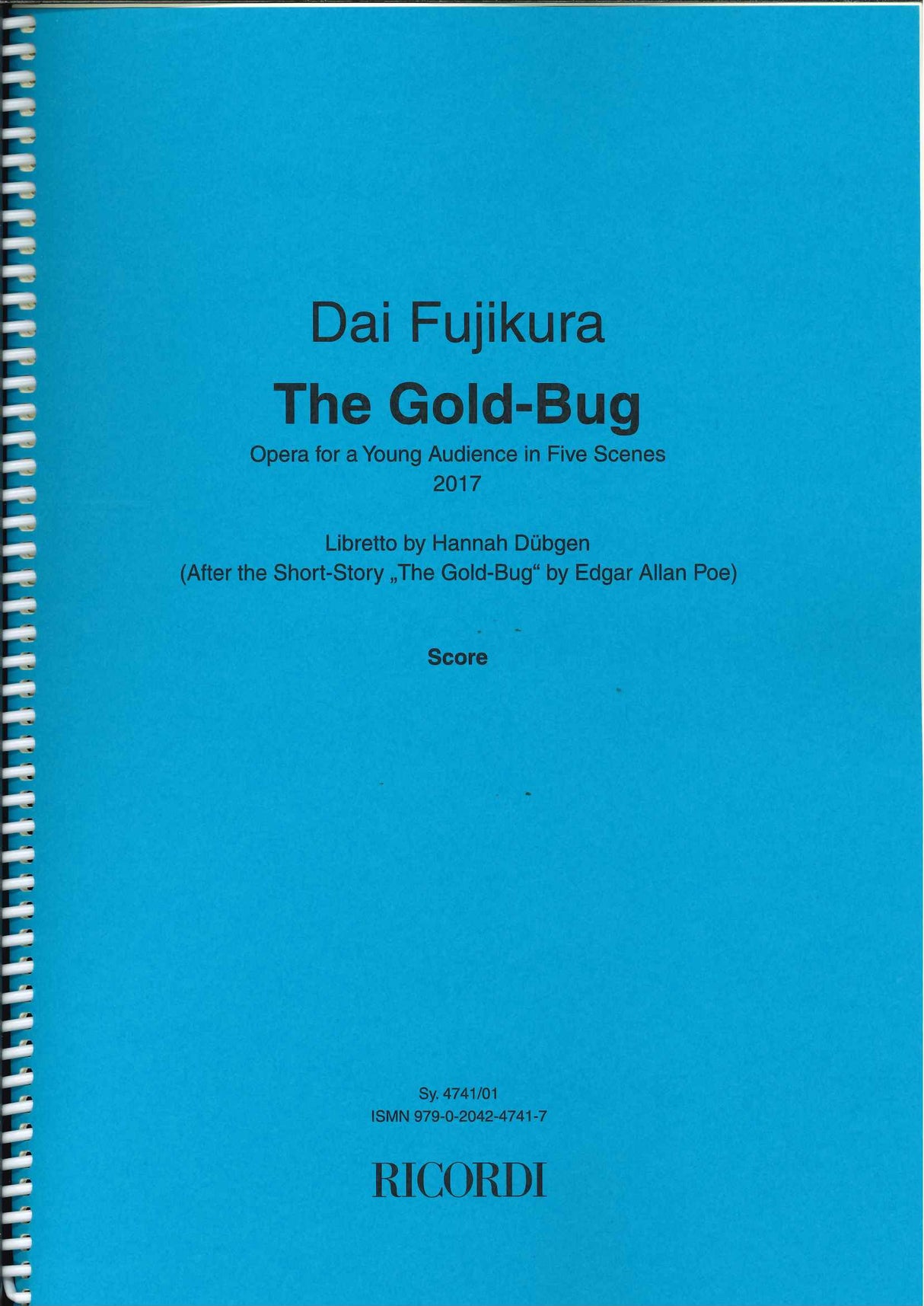 Fujikura, Gold-Bug: Opera for A Young (Ricordi)
