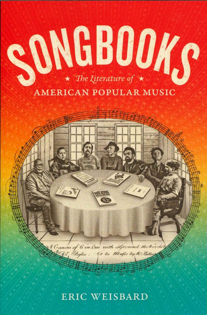 Weisbard, Songbooks: The Literature of (Duke University Press)
