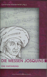 Wiesenfeldt, Messen Josquins: Entfuhrung (Konigshausen & Neumann)