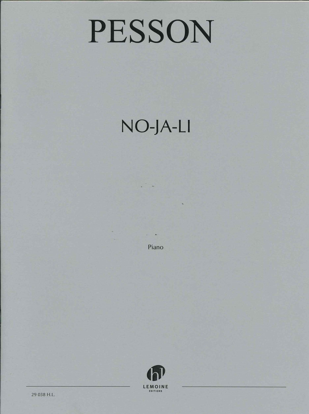 Pesson, No-ja-li (Lemoine)