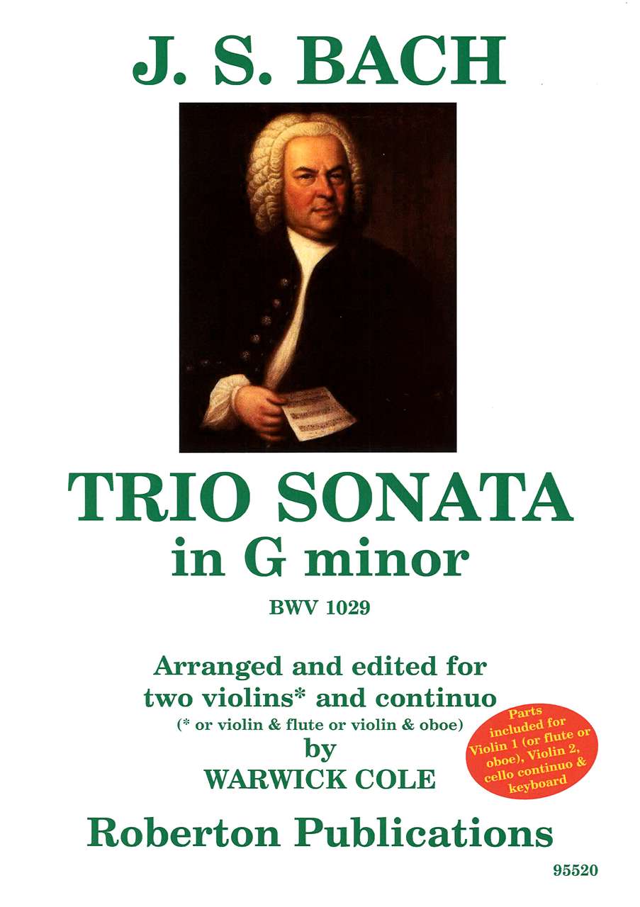 Bach, Trio Sonata BWV 1029 in g (Roberton/Goodmusic Pub.)