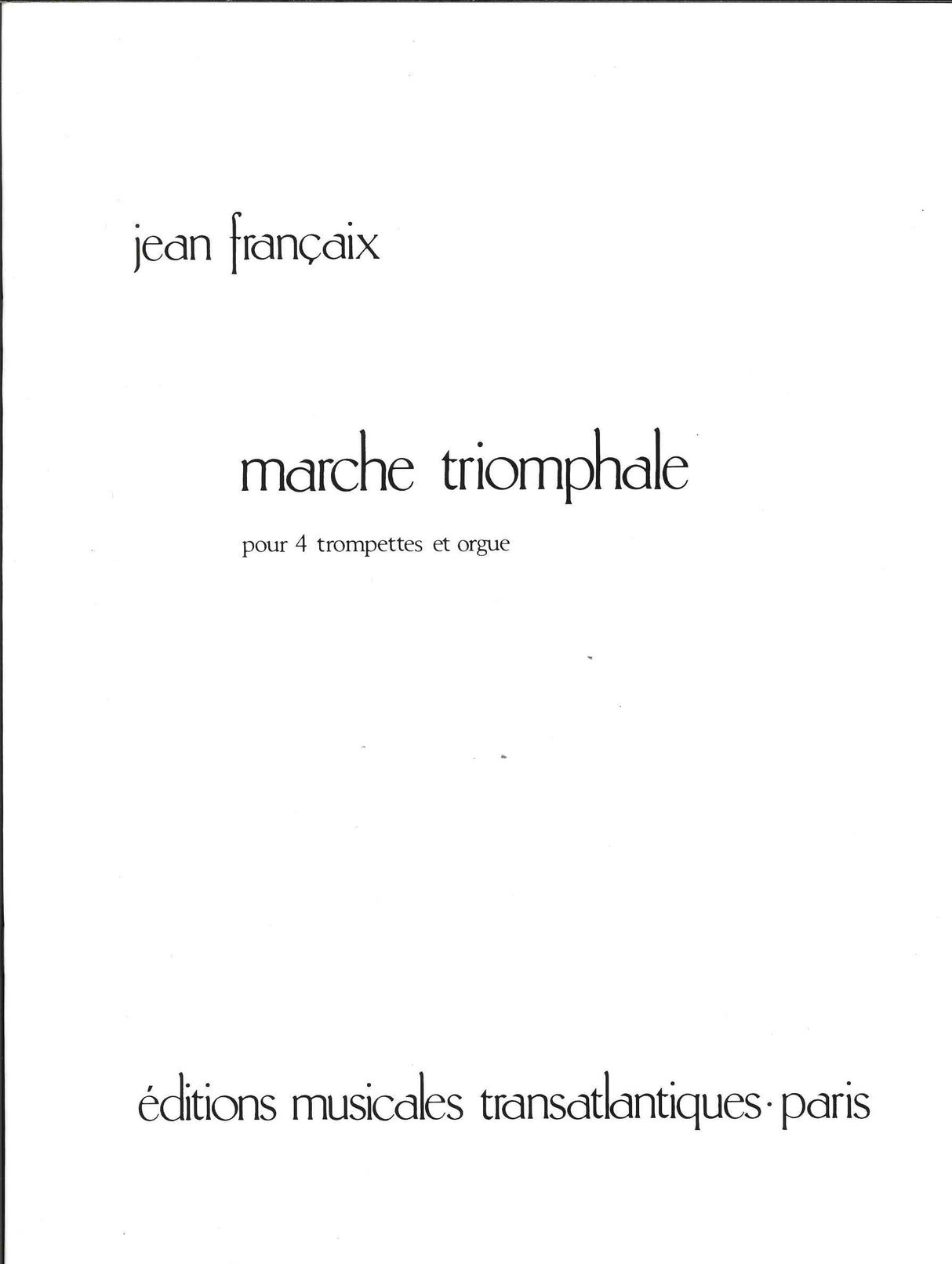 Francaix, Marche triomphale (Transatlantiques)