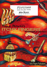 Mower, Fictions: Suite for 4 Flutes (Itchy Fingers)