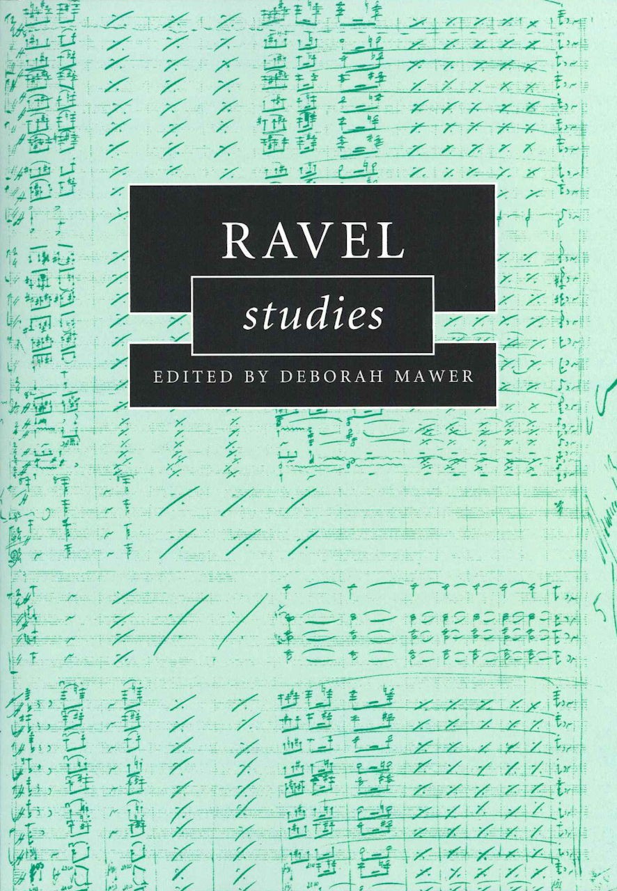 Mawer, Ravel Studies (paper) (Cambridge University Press)