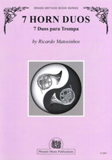 Matosinhos, 7 Horn Duos (Phoenix Music Publications)