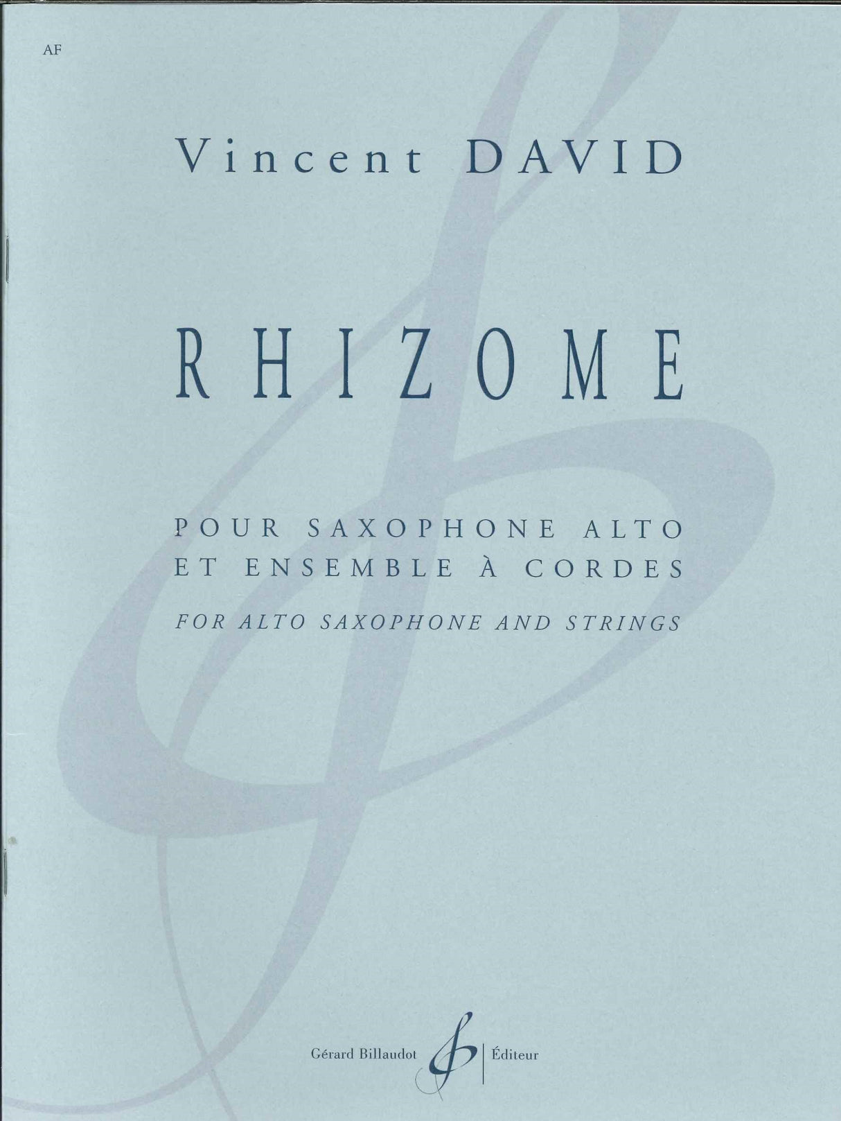 David,V., Rhizome (ASax,Str) (Billaudot)