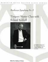 Kohloff, Beethoven Sym 5: Timp Master Cl (Meredith Music/GIA Publications)