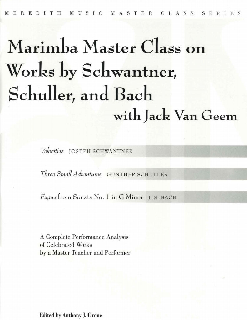 Van Geem, Marimba Master Class (Meredith Music/GIA Publications)