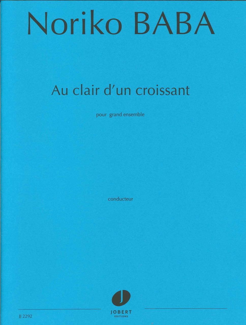 Baba, Au clair d'un croissant (Jobert)