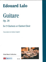 Lalo, Guitare op. 28, for 9 Clarinets (Ut Orpheus)