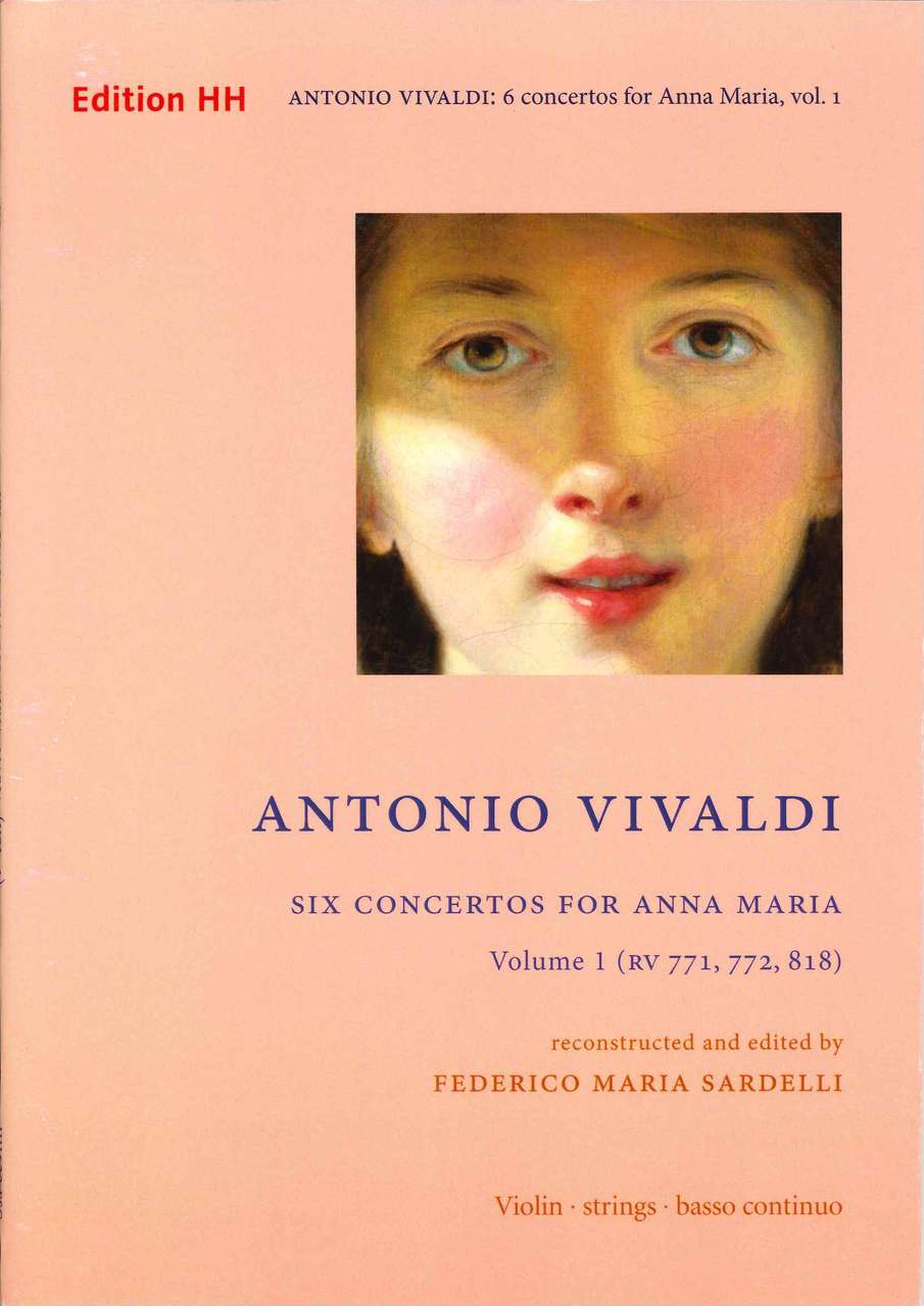 Vivaldi, 6 Concertos for Anna Maria, 1 (Edition HH)