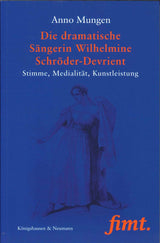 Mungen, Dramatische Sangerin Wilhelmine (Konigshausen & Neumann)
