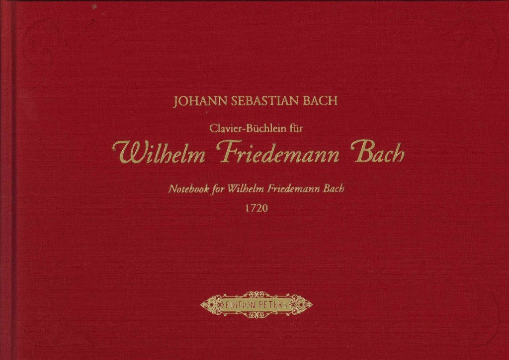 Bach, Clavierbuchlein fur W.F. Bach (Peters)