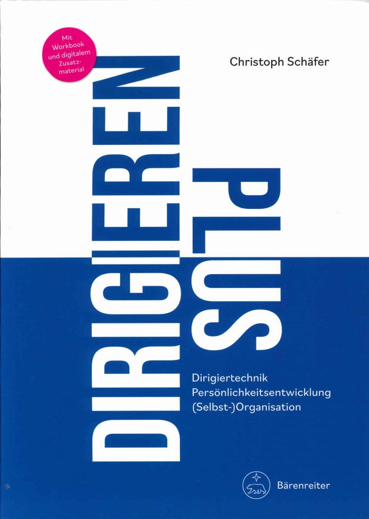 Schafer, Dirigieren Plus: Dirigiertechni (Barenreiter)
