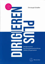 Schafer, Dirigieren Plus: Dirigiertechni (Barenreiter)