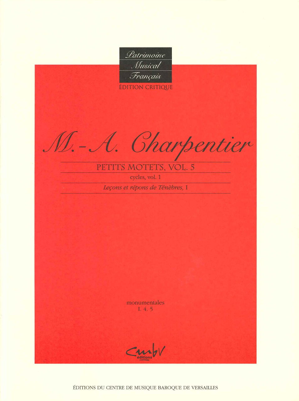 Charpentier, Petits Motets 5 (Centre de Musique Baroque de Versailles)