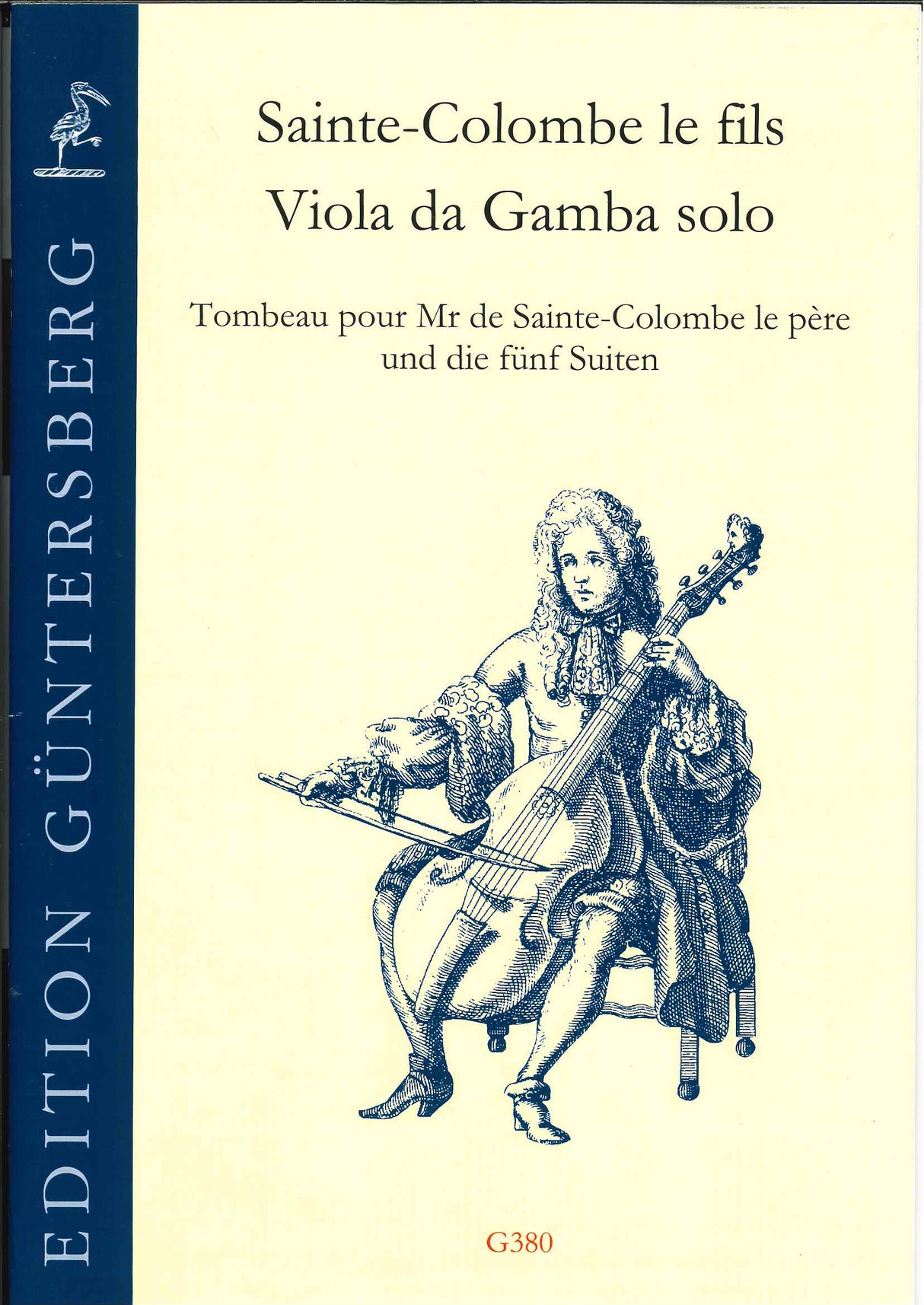 Sainte-Colombe II, Viola da Gamba solo (Guntersberg/Walhall)