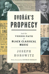 Horowitz, Dvorak's Prophecy: And Vexed (W.W. Norton)