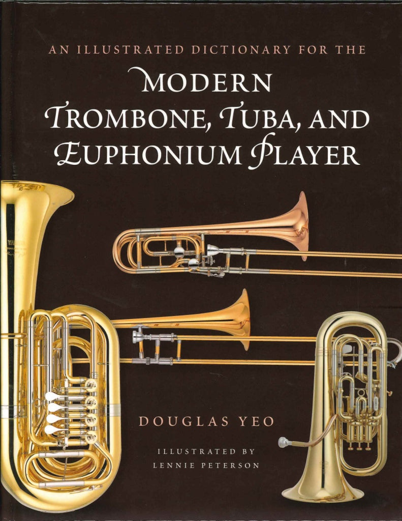 Yeo, Illustrated Dictionary for Trombone (The Rowman & Littlefield)