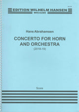 Abrahamsen, Concerto for Horn and Orch (W.Hansen)