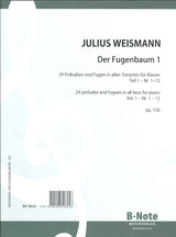 Weismann, Fugenbaum op. 150, 1: 1-12 (B-Note)