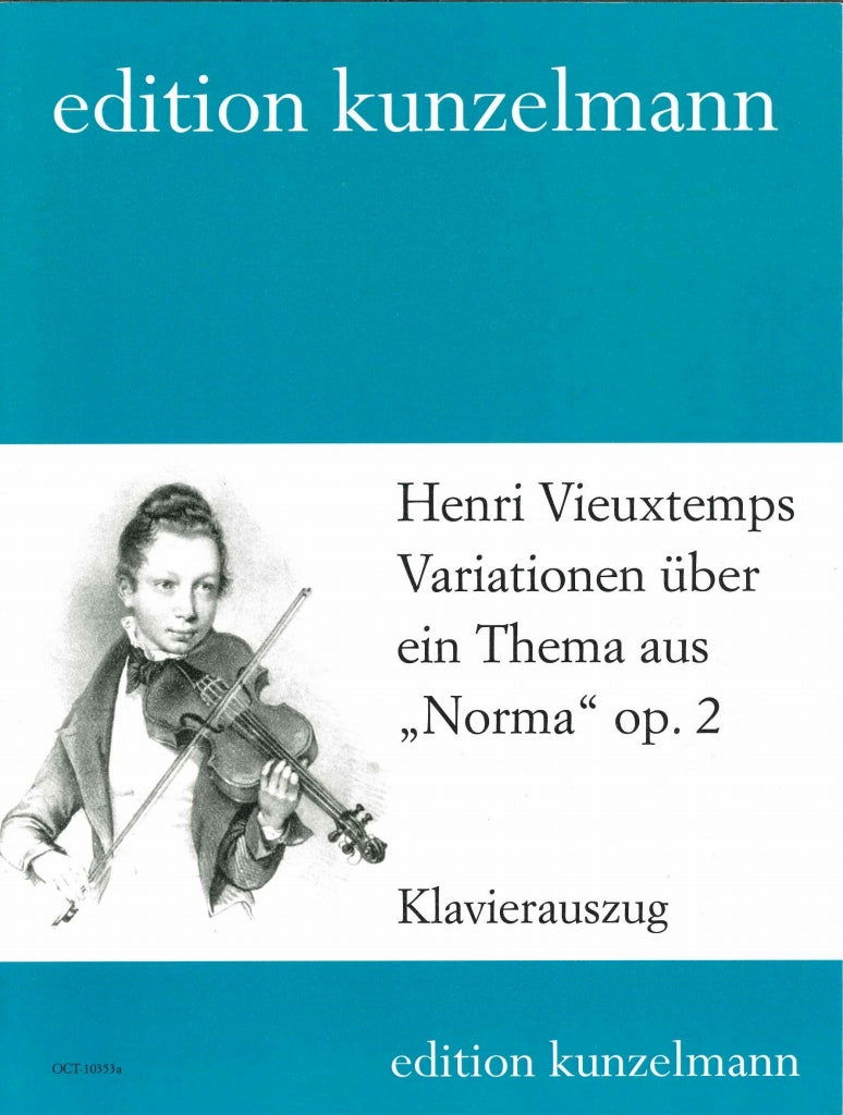 Vieuxtemps, Variationen 'Norma' op. 2 (Kunzelmann)