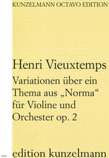 Vieuxtemps, Variationen 'Norma' op. 2 (Kunzelmann)