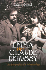 Opstad, Emma and Claude Debussy (Boydell & Brewer)