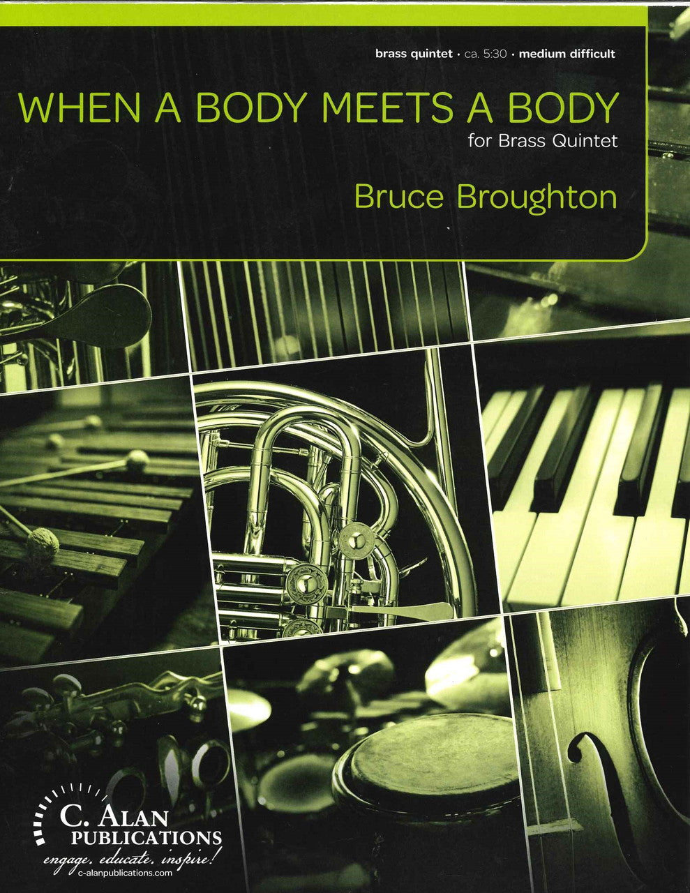 Broughton, When a Body Meets a Body(Qnt) (C.Alan)